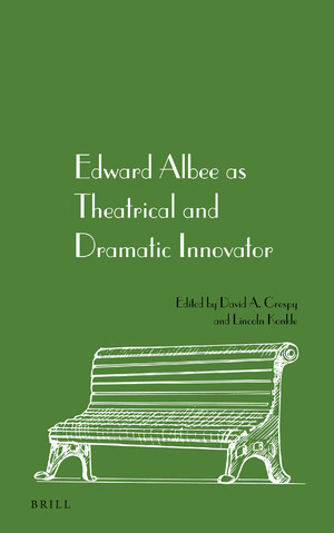  Edward Albee as Theatrical and Dramatic Innovator Cover